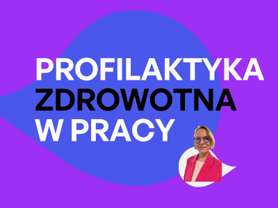 Profilaktyka zdrowotna w pracy – jak wspierać pracowników z chorobą